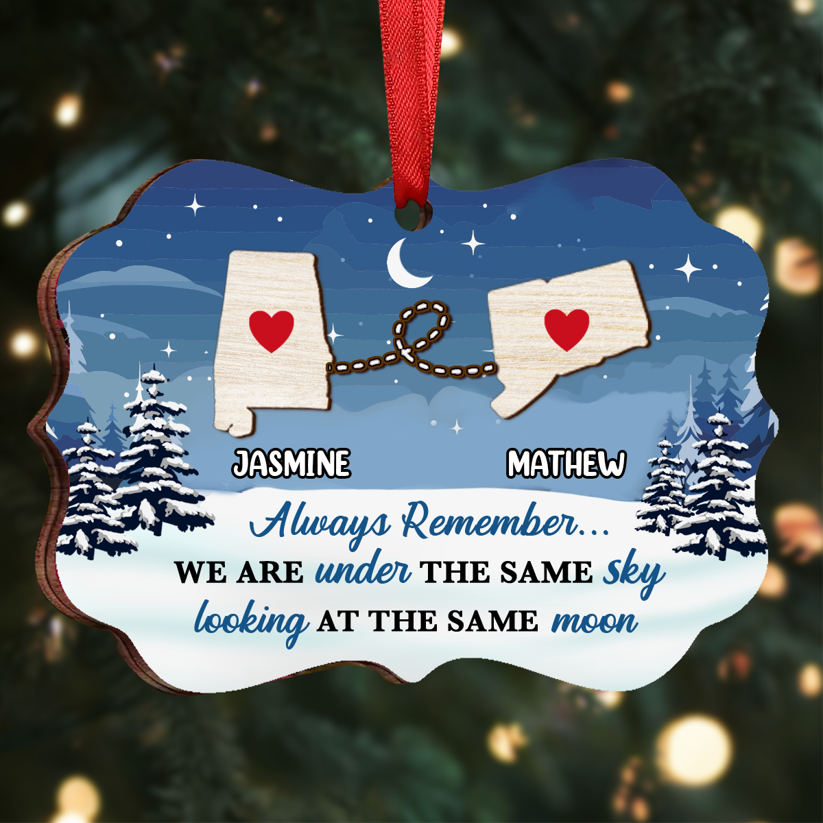 Always Remember We Are Under The Same Sky - Personalized Wooden Ornament