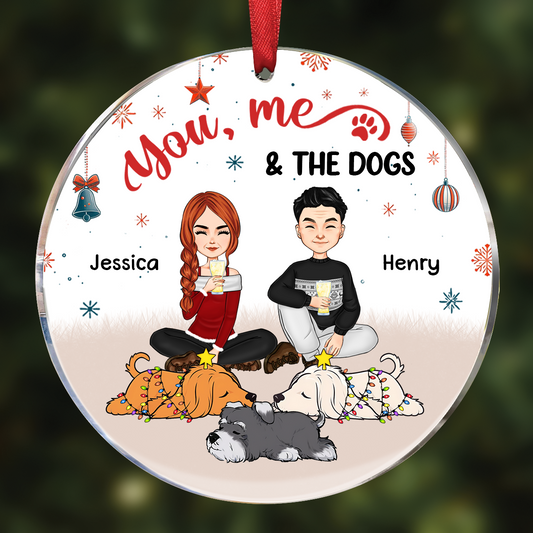 Christmas You & Me And The Dog - Personalized Circle Acrylic Ornament