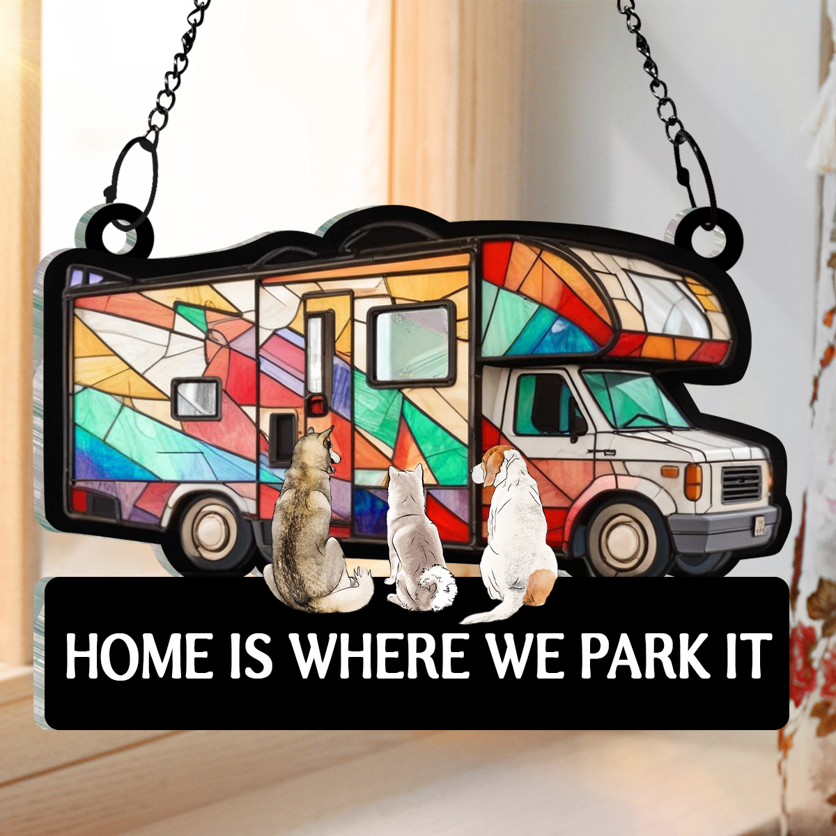 Camping Home Is Where We Park It, You And Me And The Dogs - Personalized Window Hanging Suncatcher Ornament