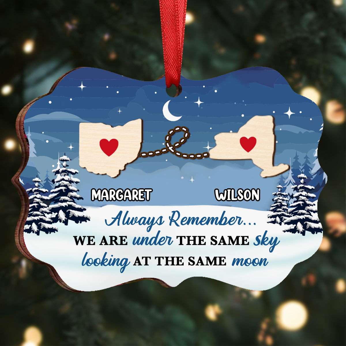 Always Remember We Are Under The Same Sky - Personalized Wooden Ornament