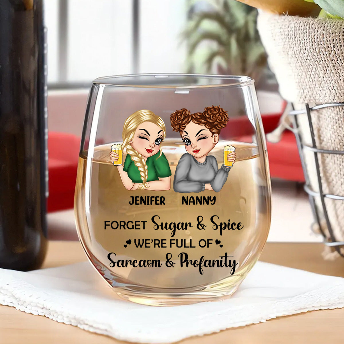 Forget Sugar And Spice Besties Sisters - Personalized Stemless Wine Glass