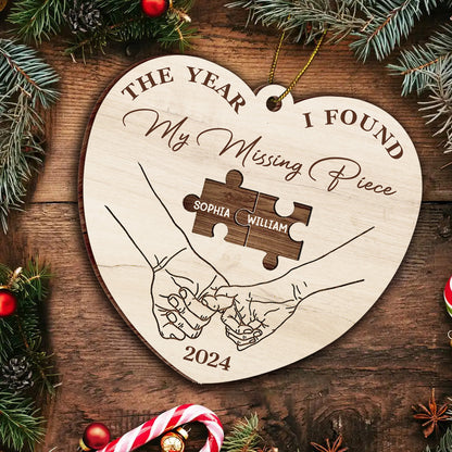 The Year I Found My Missing Piece Couples - Personalized Custom Shaped Wooden Ornament