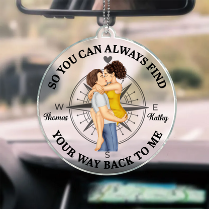 Couple Come Back To Me - Personalized Acrylic Car Hanger