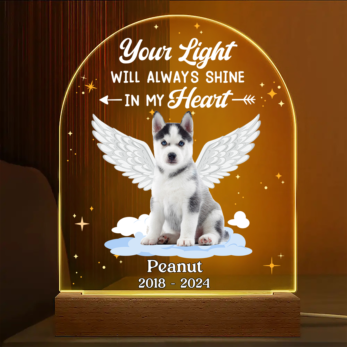 Custom Photo Dog Cat Pet Memorial Your Light Will Always Shine In My Hear - Personalized 3D Led Light Wooden Base