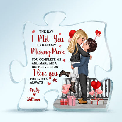 The Day I Met You I Found - Personalized Puzzle Shaped Acrylic Plaque