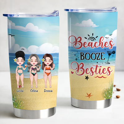 20oz Friends - Beaches Booze Besties - Personalized Tumbler