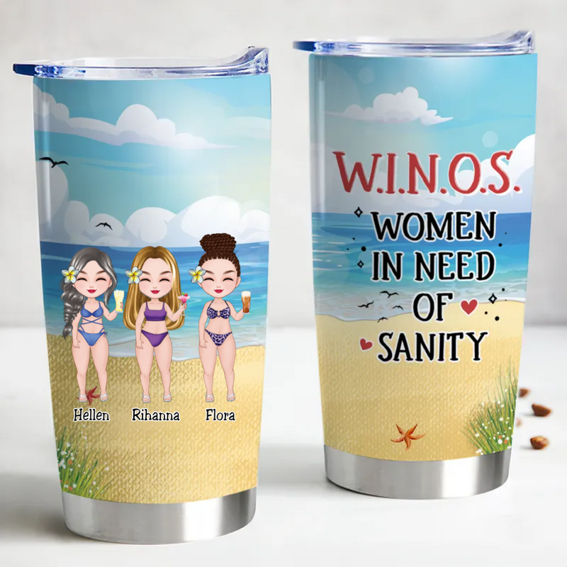 20oz Friends - W.I.N.O.S - Women In Need Of Sanity - Personalized Tumbler