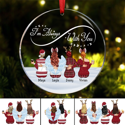 Family - I'm Always With You - Personalized Circle Ornament