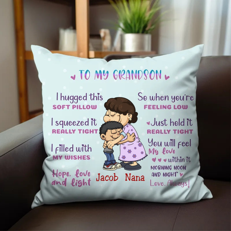 Grandma & Grandson - To My Grandson I Hugged This Soft Pillow V2 - Personalized Pillow