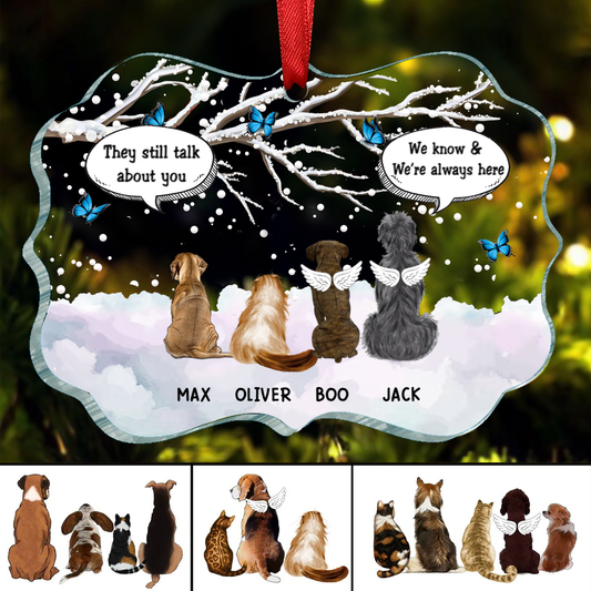 They Still Talk About You - Memorial Gift For Pet Lovers - Personalized Medallion Acrylic Ornament