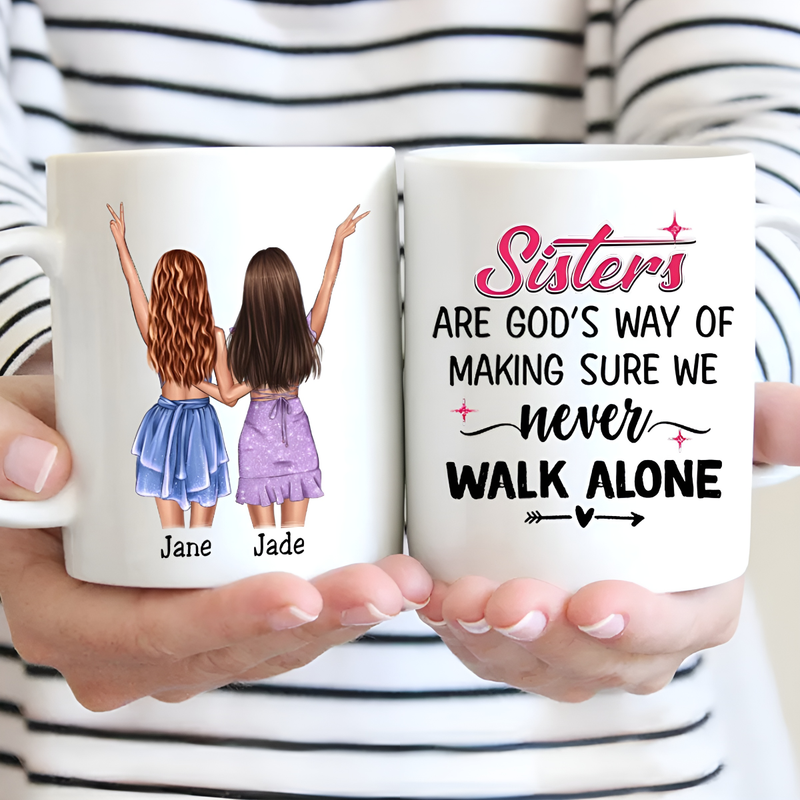 Sisters - Sisters Never Walk Alone Energetic Doll - Personalized Mug