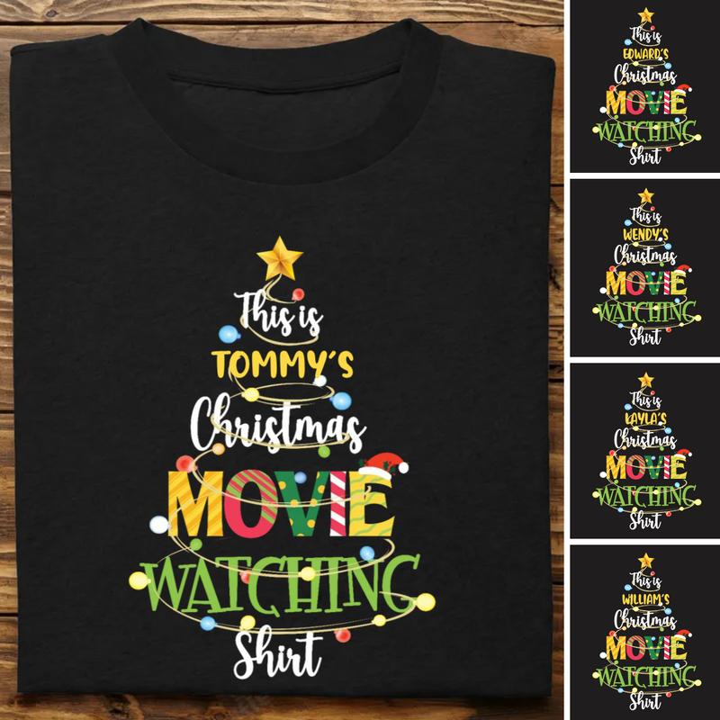 Family - This Is My Christmas Movie Watching Shirt - Personalized Unisex T-shirt