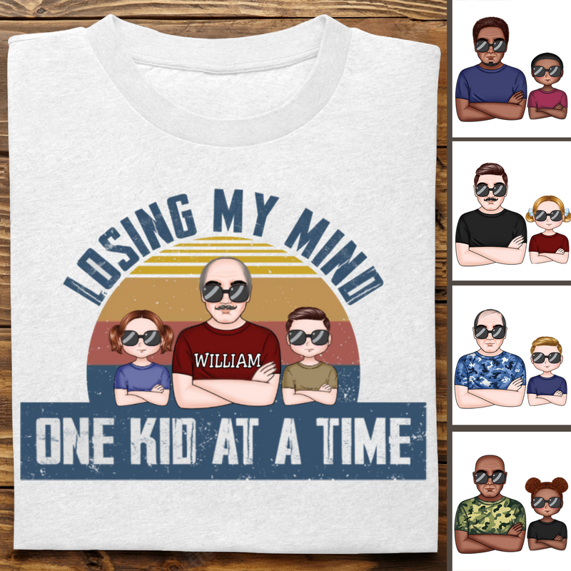 Family - Dad Losing My Mind One Kid At A Time - Personalized T-shirt