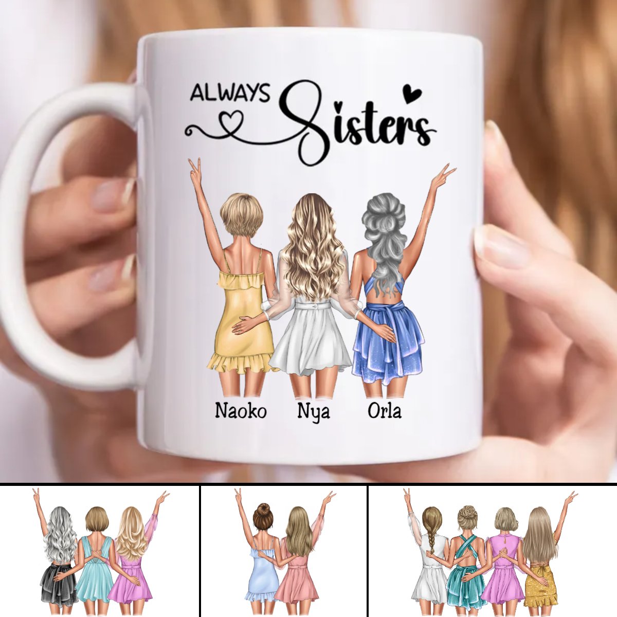 Always Sisters - Personalized Mug - Makezbright Gifts