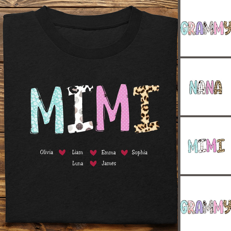 Mimi - Grandma T-Shirt Gifts For The Loved Ones - Personalized T-Shirt