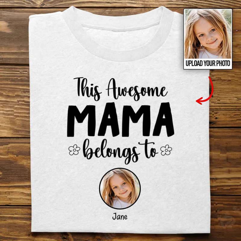 Family - This Awesome Mama Belongs To - Personalized T-Shirt (VT)