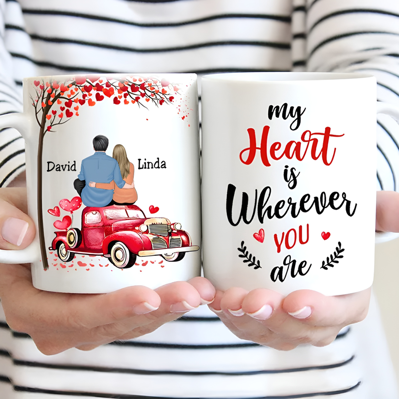 Couple - My Heart Is Wherever You Are - Personalized Mug