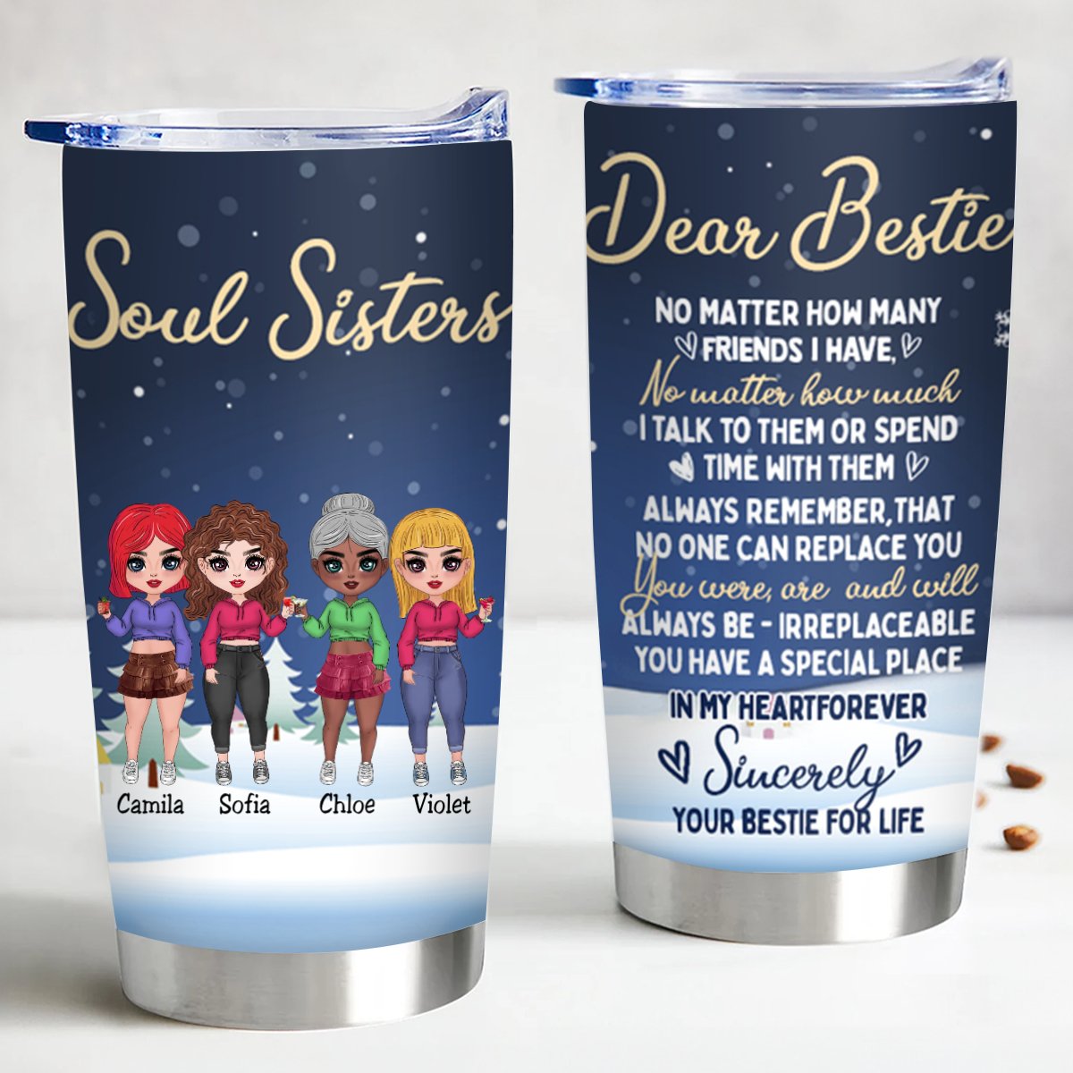 Best Friends - Dear Bestie No Matter How Many Friends I Have Your Bestie For Life, Sincerely Your Bestie For Life - Personalized Tumbler - Makezbright Gifts