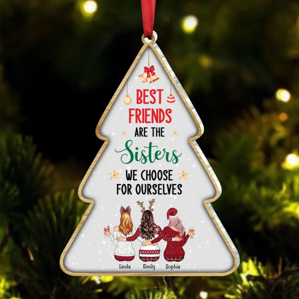 Besties - Best Friends Are The Sisters We Choose For Ourselves - Personalized Acrylic Ornament - Makezbright Gifts