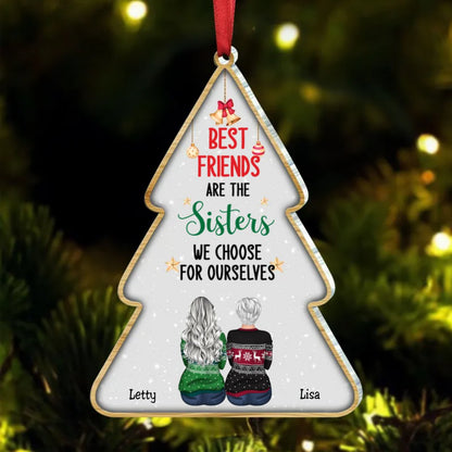 Besties - Best Friends Are The Sisters We Choose For Ourselves - Personalized Acrylic Ornament(BU) - Makezbright Gifts