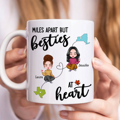 Besties - Miles Apart But Besties At Heart - Personalized Mug - Makezbright Gifts