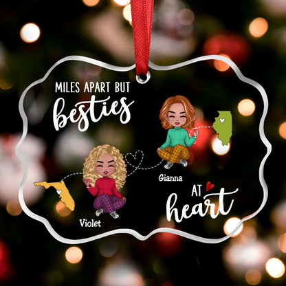 Besties - Miles Apart But Besties At Heart - Personalized Transparent Ornament (NV) - Makezbright Gifts