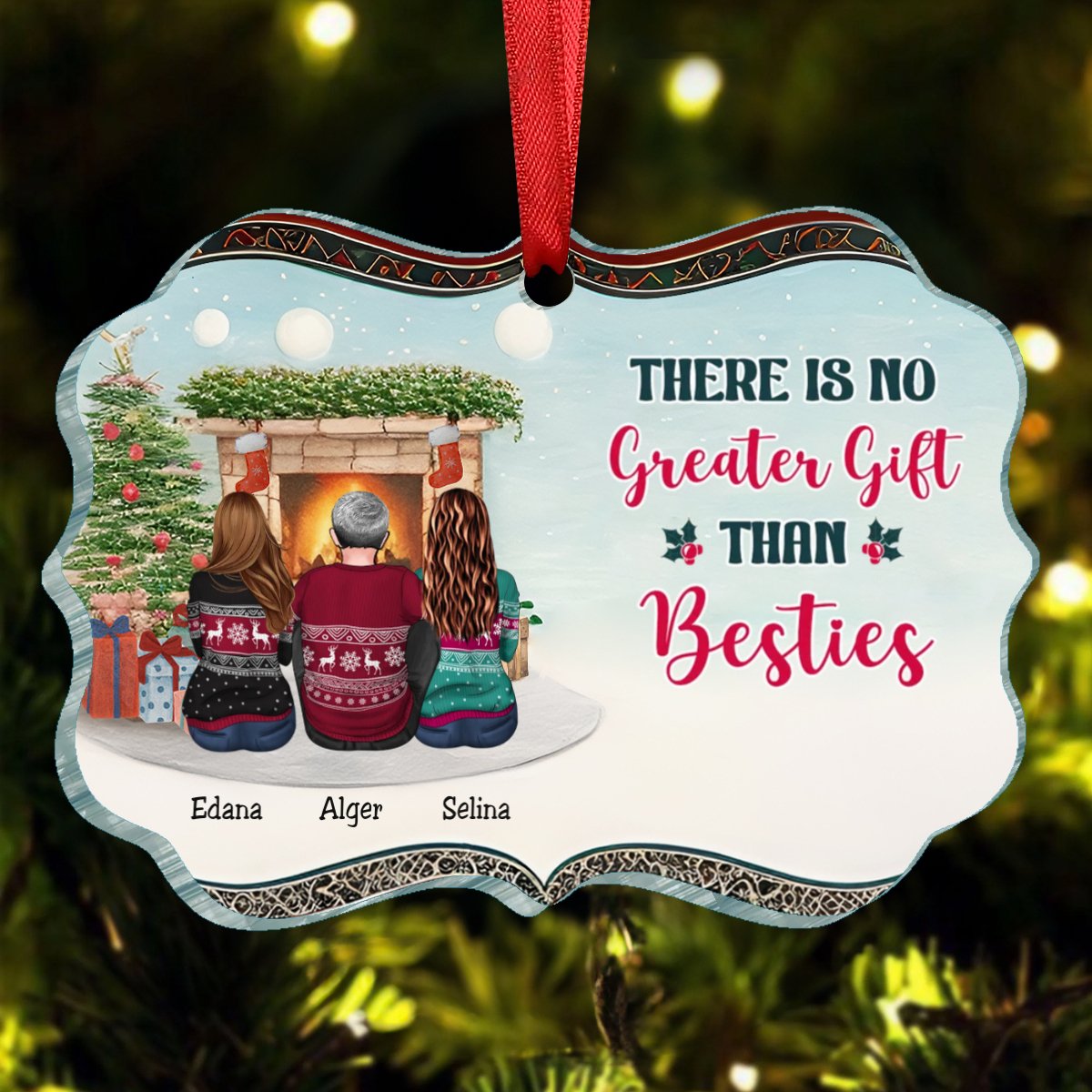 Besties - There Is No Greater Gift Than Besties - Personalized Acrylic Ornament V1 - Makezbright Gifts