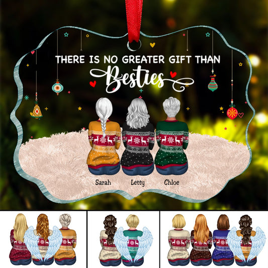 Besties - There Is No Greater Gift Than Besties - Personalized Transparent Ornament (BU) - Makezbright Gifts