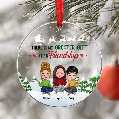 Besties - There Is No Greater Gift Than Friendship - Personalized Transparent Ornament (Ver 3) - Makezbright Gifts