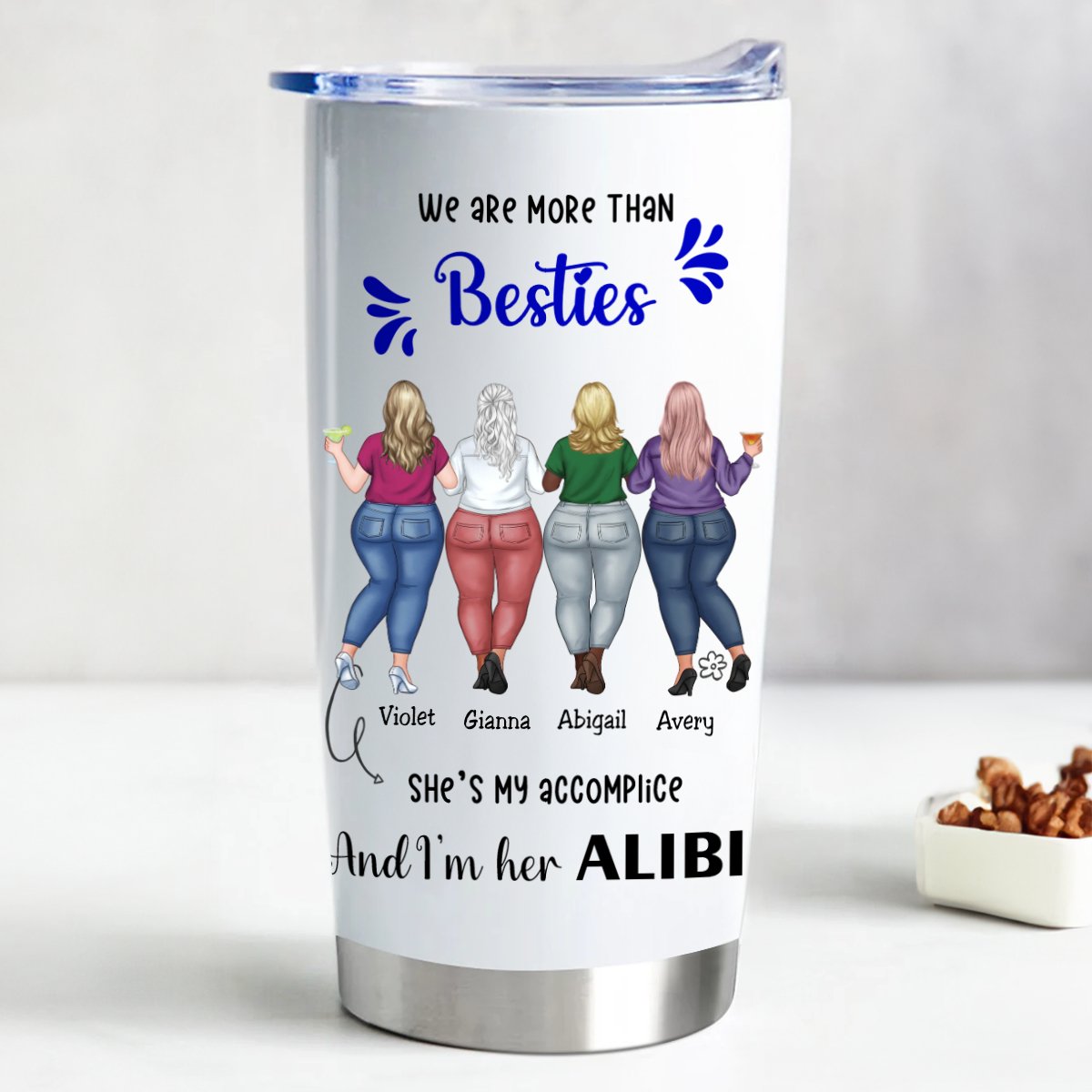 Besties - We Are More Than Besties - Personalized Acrylic Insulated Tumbler - Makezbright Gifts