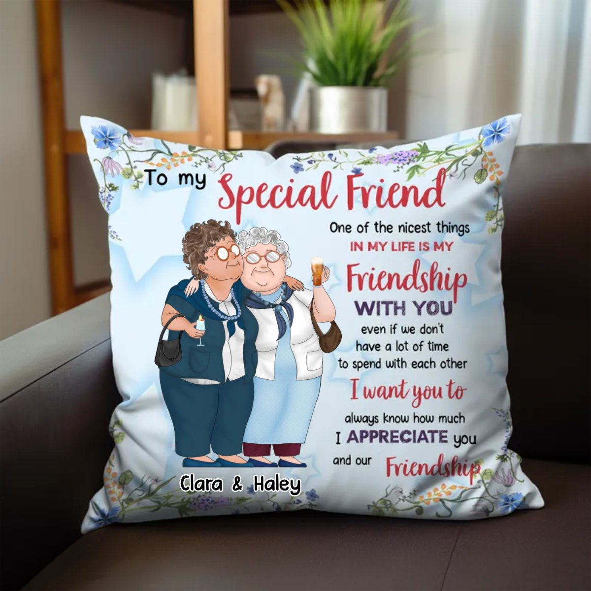 Beties - Old Friend How Much I Appreciate You - Personalized Pillow (TB) - Makezbright Gifts