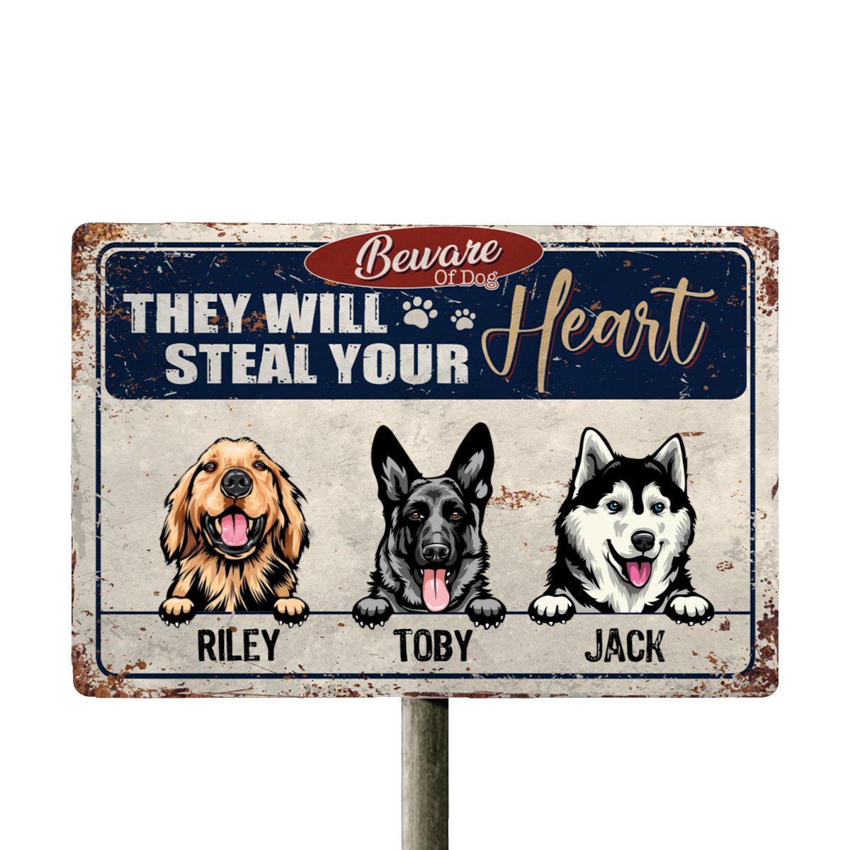 Beware Of Dog They Will Steal Your Heart - Personalized Metal Sign - Makezbright Gifts