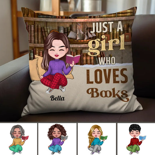 Book Lovers - Just A Girl Who Loves Book - Personalized Pillow - Makezbright Gifts