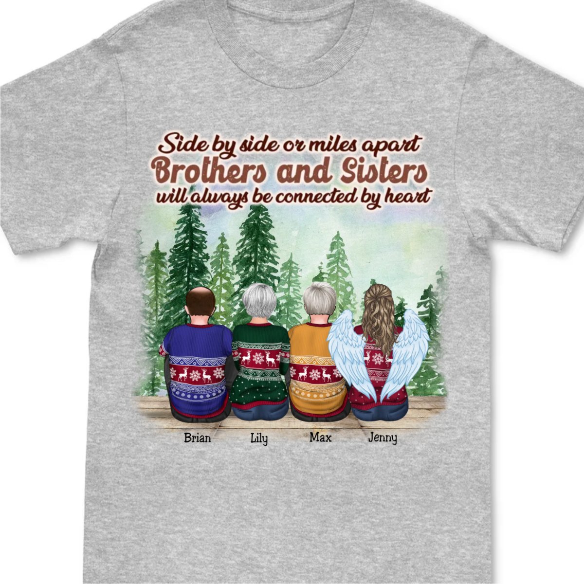 Brothers And Sisters - Side By Side Or Miles Apart Brothers And Sisters Will Always Be Connected By Heart - Personalized Unisex T - Shirt (Lake) - Makezbright Gifts