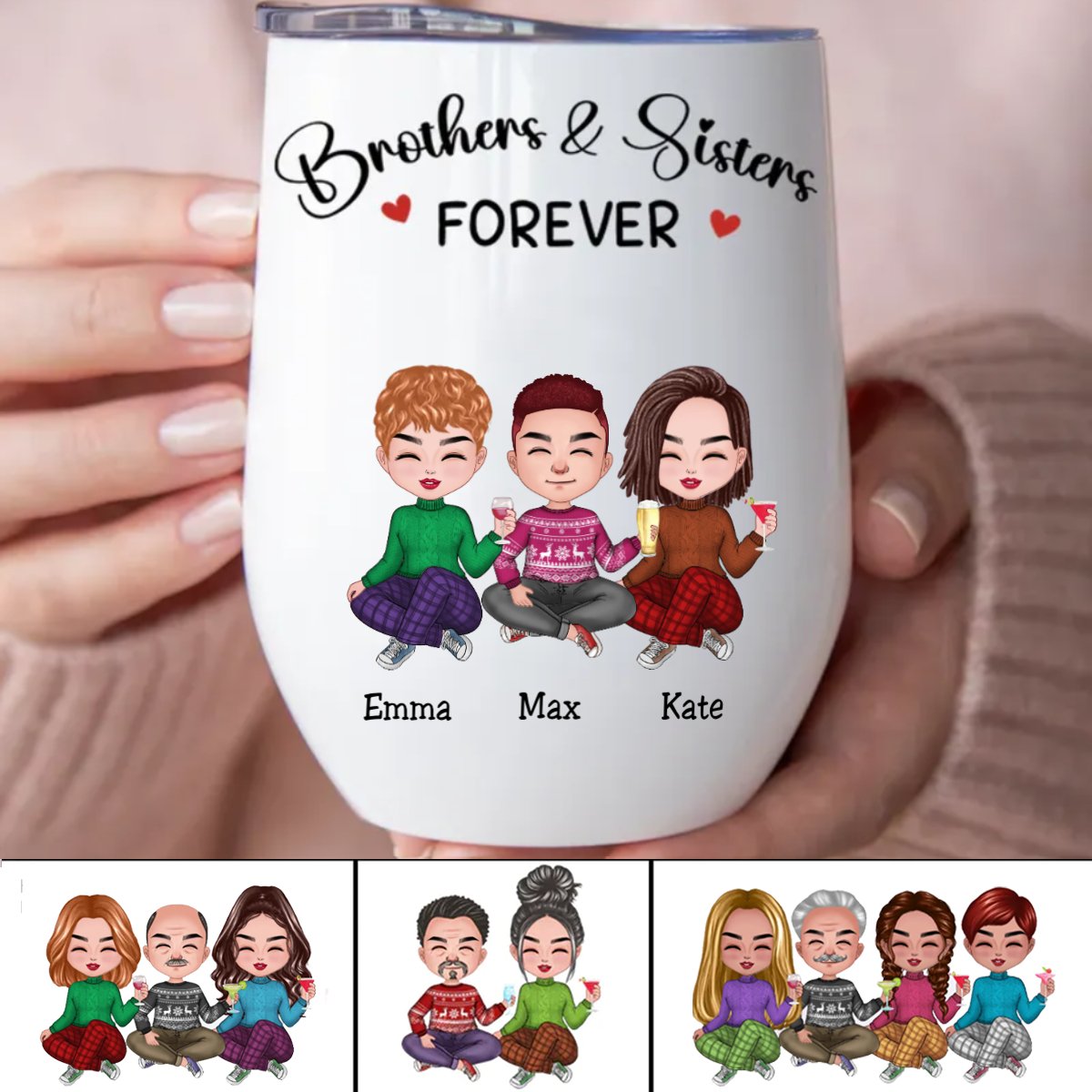 Brothers & Sisters - Brothers & Sisters Forever - Personalized Wine Tumbler - Makezbright Gifts