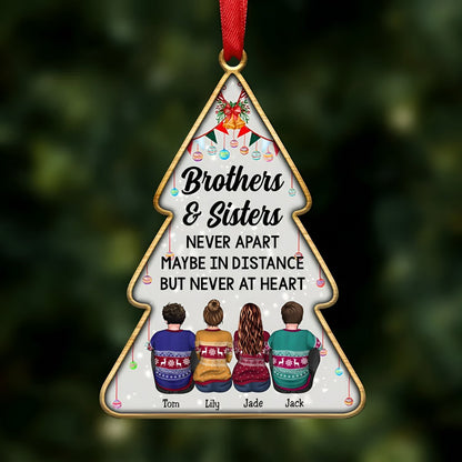 Brothers & Sisters - Brothers & Sisters Never Apart Maybe In Distance But Never At Heart - Personalized Christmas Ornament - Makezbright Gifts