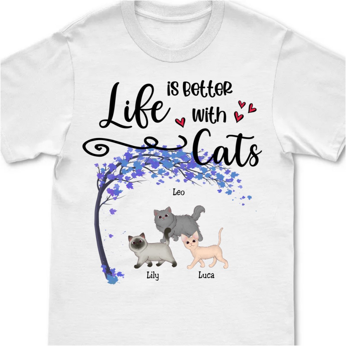 Cat Lover - Life Is Better With Cats - Personalized White Unisex T - Shirt - Makezbright Gifts