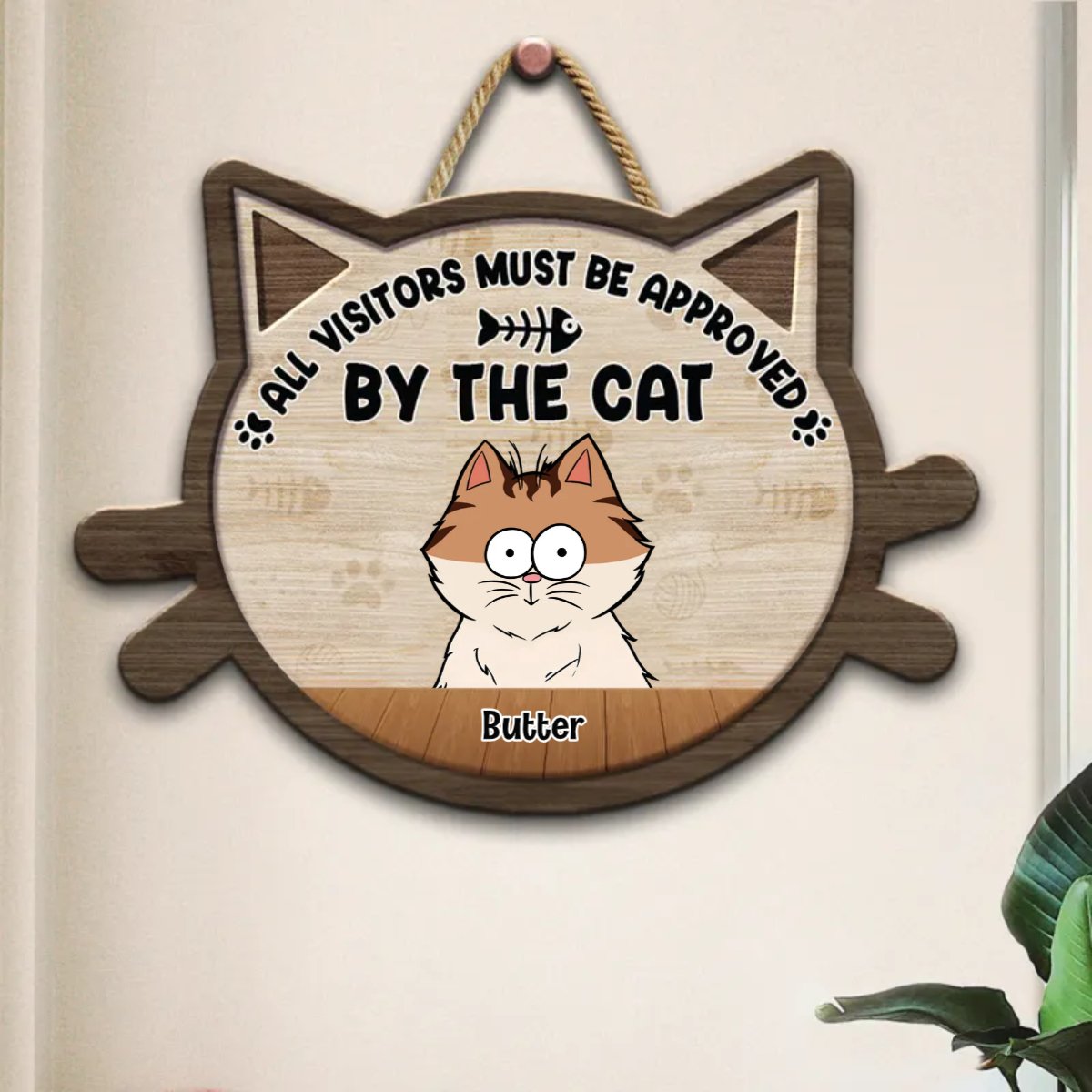 Cat Lovers - All Visitors Must Be Approved By The Cats - Personalized Shaped Wood Sign - Makezbright Gifts