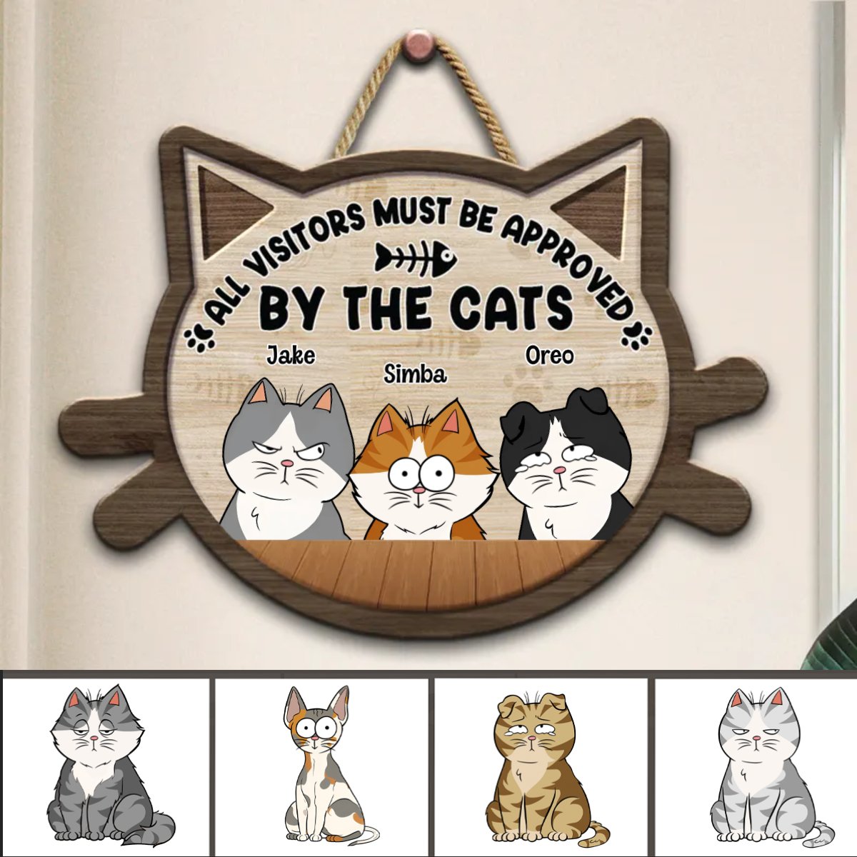 Cat Lovers - All Visitors Must Be Approved By The Cats - Personalized Shaped Wood Sign - Makezbright Gifts