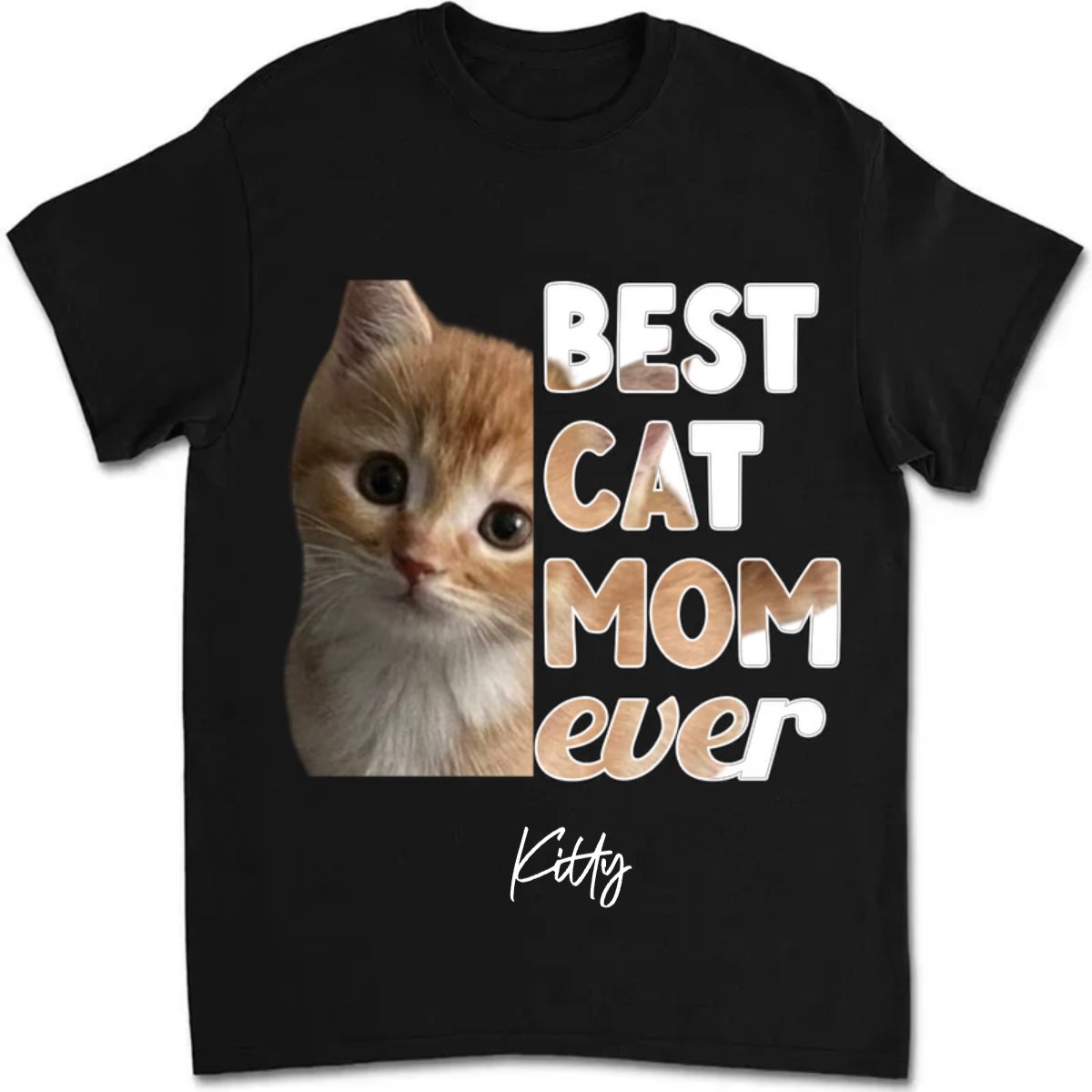 Cat Lovers - Best Cat Mom Ever - Personalized T - Shirt (HJ) - Makezbright Gifts