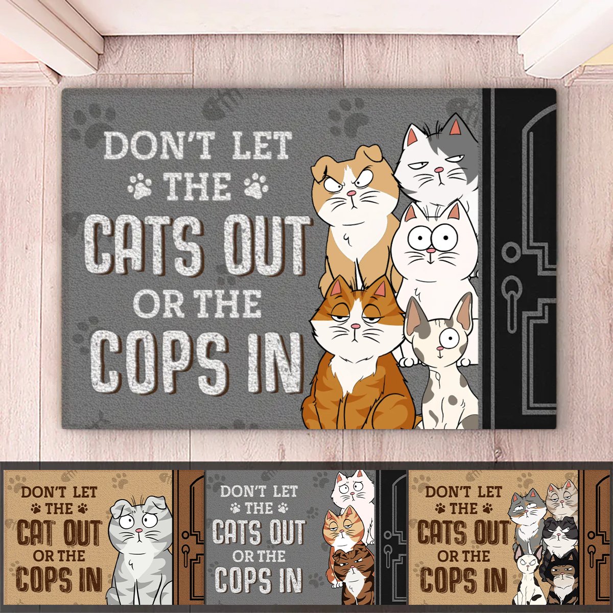 Discover Cat Lovers - Don't Let The Cats Out Or The Cops In - Personalized Doormat
