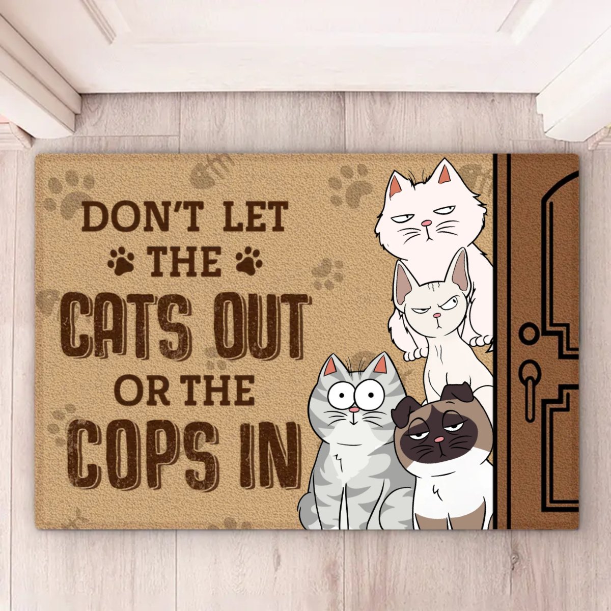 Cat Lovers - Don't Let The Cats Out Or The Cops In - Personalized Doormat (TL) - Makezbright Gifts