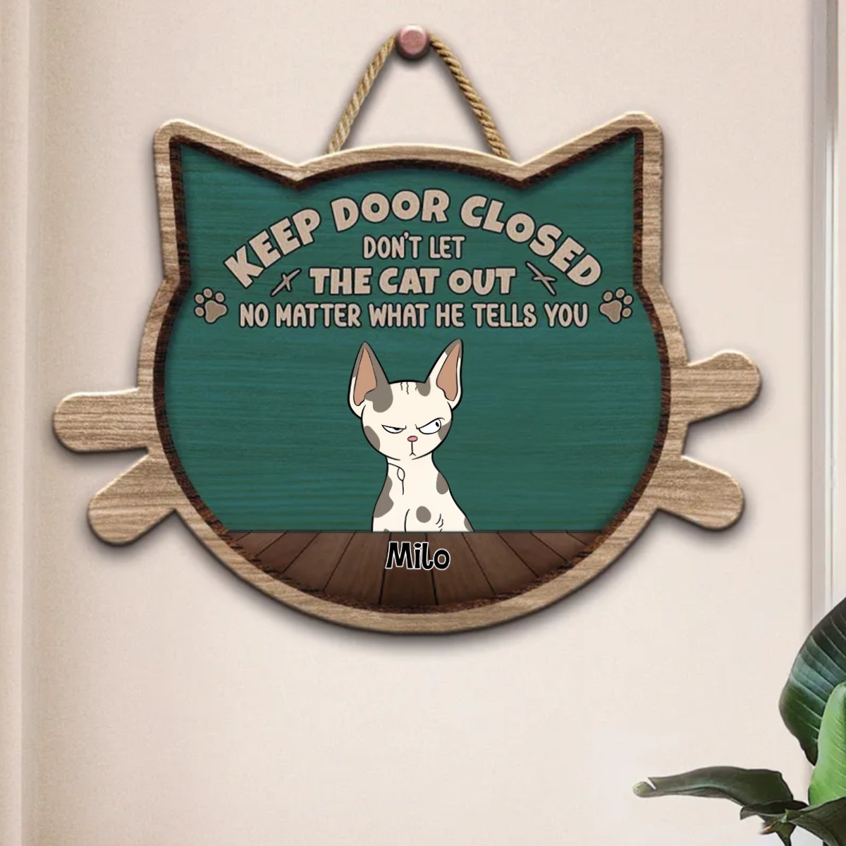 Cat Lovers - Keep Door Closed - Personalized Shaped Wood Sign (TB) - Makezbright Gifts