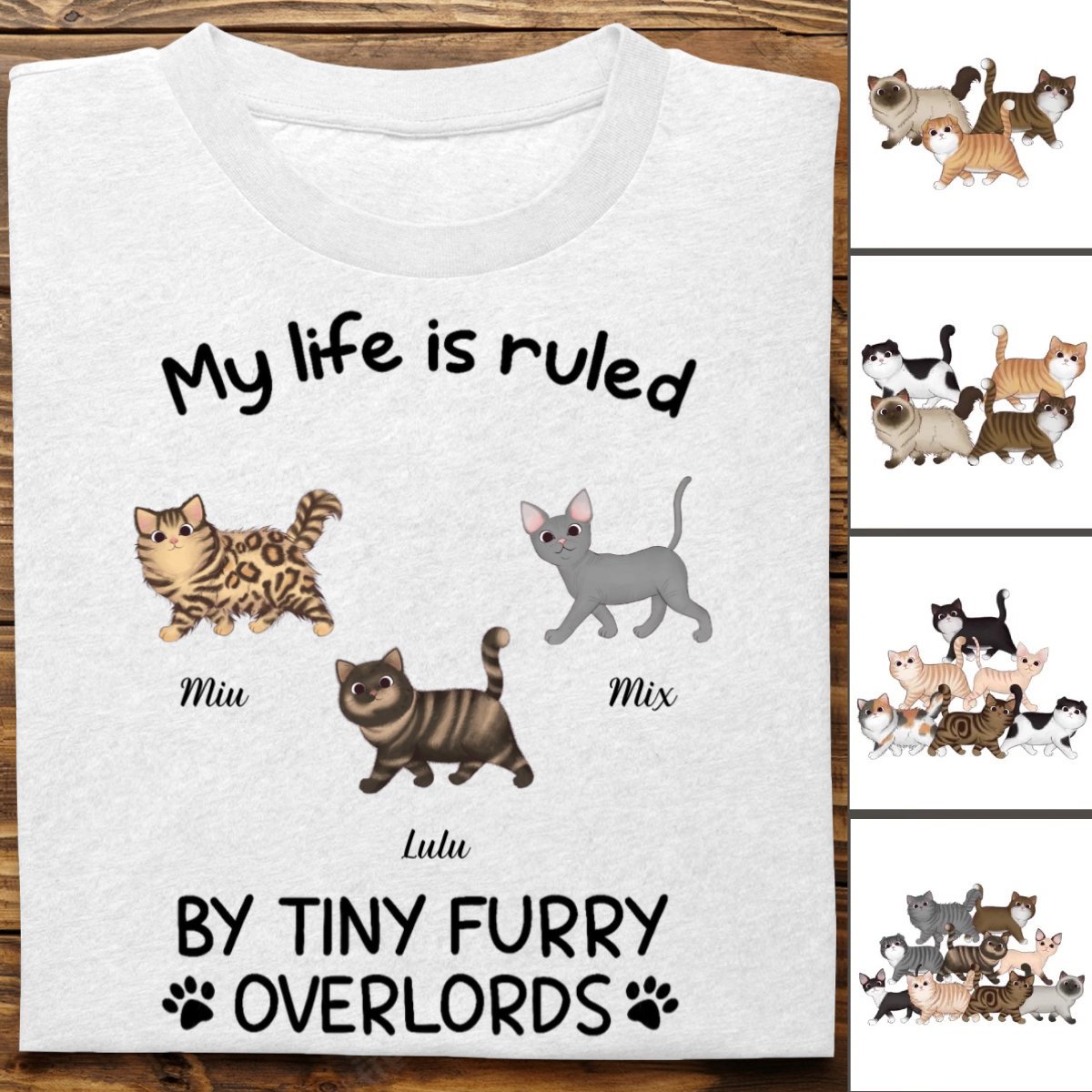 Cat Lovers - My Life Is Ruled By Cats - Personalized Unisex T - Shirt - Makezbright Gifts