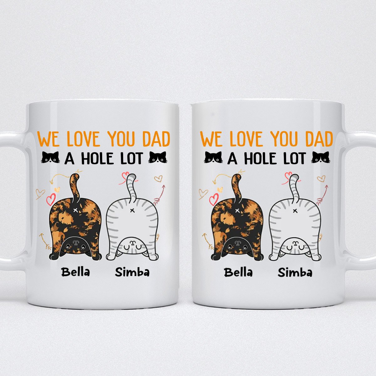 Cat Lovers - We Love You Dad A Hole Lot - Personalized Mug - Makezbright Gifts