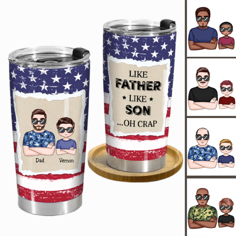 Custom 20oz Tumbler - Like Father Like Son - Personalized Stainless Steel Cup