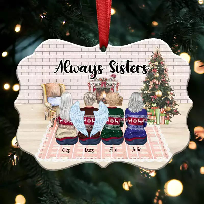 Christmas Ornament - Always Sisters - Personalized Christmas Ornament - Makezbright Gifts