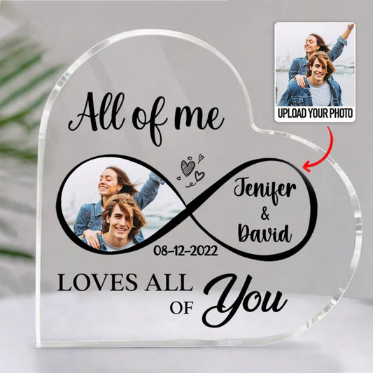 Couple - All Of Me Loves All Of You - Personalized Acrylic Plaque - Makezbright Gifts