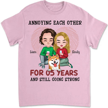 Couple - Annoying Each Other And Still Going Strong - Personalized Unisex T - Shirt - Makezbright Gifts