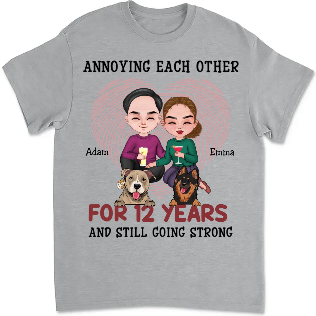 Couple - Annoying Each Other And Still Going Strong - Personalized Unisex T - Shirt - Makezbright Gifts